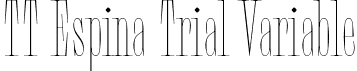 TT Espina Trial Variable font - TT-Espina-Trial-Variable.ttf