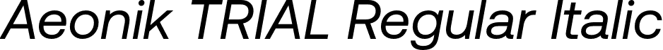 Aeonik TRIAL Regular Italic font - AeonikTRIAL-RegularItalic.otf