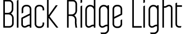 Black Ridge Light font - BlackRidgeLight.otf