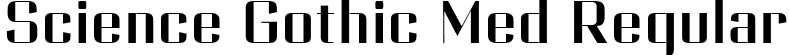 Science Gothic Med Regular font - ScienceGothic-CndHiCntr.ttf