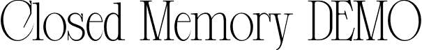 Closed Memory DEMO font - closedmemorydemoregular-9mxnn.otf