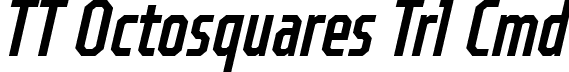 TT Octosquares Trl Cmd font - TT-Octosquares-Trial-Compressed-Medium-Italic.ttf