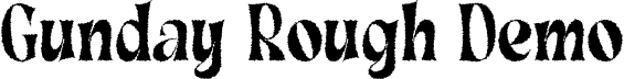 Gunday Rough Demo font - GundayRough-Regular_demo.otf