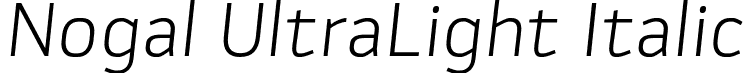 Nogal UltraLight Italic font - 04-Nogal-UlLtIt.otf