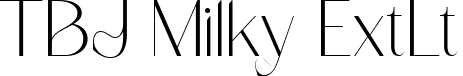 TBJ Milky ExtLt font - TBJMilkyMiniEdition-ExtLt.ttf