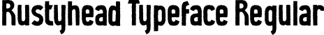 Rustyhead Typeface Regular font - Rustyhead Typeface.otf
