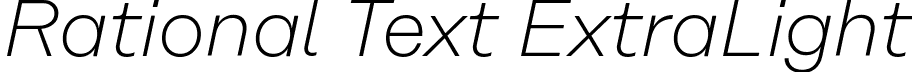 Rational Text ExtraLight font - RationalText-ExtraLightItalic.ttf