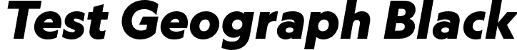 Test Geograph Black font - TestGeograph-BlackItalic.otf