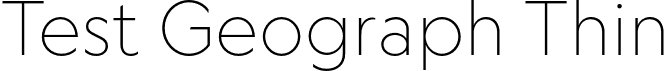 Test Geograph Thin font - TestGeograph-Thin.otf