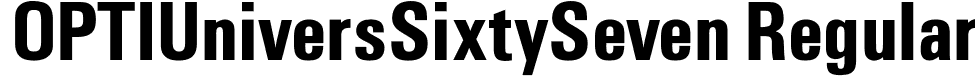 OPTIUniversSixtySeven Regular font - OPTIUniversSixtySeven.otf