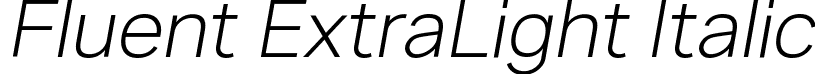 Fluent ExtraLight Italic font - Fluent-ExtraLightItalic.ttf