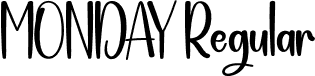 MONDAY Regular font - MONDAY.otf