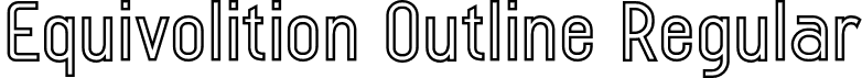 Equivolition Outline Regular font - Equivolition-Outline.otf