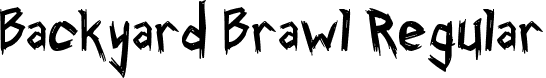 Backyard Brawl Regular font - Backyard Brawl.otf