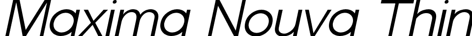 Maxima Nouva Thin font - MaximaNouva-ThinItalic.otf