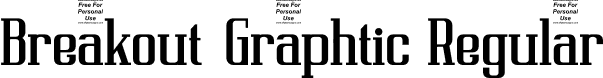 Breakout Graphtic Regular font - BreakoutGraphtic.otf