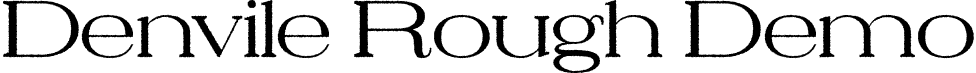 Denvile Rough Demo font - DenvileRough-Regular_demo.otf