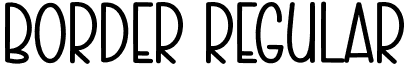 Border Regular font - Border.otf