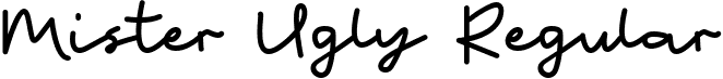 Mister Ugly Regular font - Mister Ungly.ttf