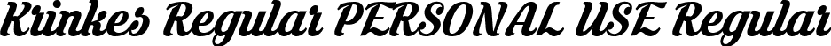 Krinkes Regular PERSONAL USE Regular font - KrinkesRegularPERSONAL.ttf