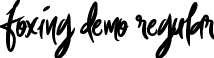 Foxing DEMO Regular font - Foxing Demo Version.otf