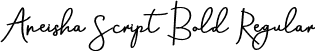 Aneisha Script Bold Regular font - Aneisha demo.otf