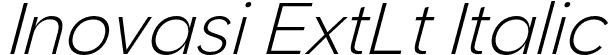 Inovasi ExtLt Italic font - Inovasi Extralightitalic.otf