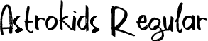 Astrokids Regular font - Astrokids.otf