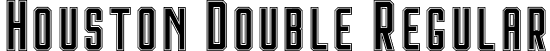 Houston Double Regular font - Houston Double DEMO.otf