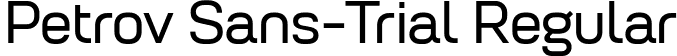Petrov Sans-Trial Regular font - PetrovSans-Trial-Regular.ttf