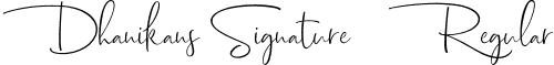 Dhanikans Signature 2 Regular font - Dhanikans Signature 2_dafont.ttf