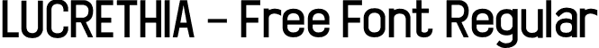 LUCRETHIA - Free Font Regular font - LucrethiaFreeFont-zZo0.otf