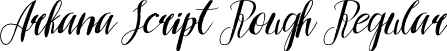 Arkana Script Rough Regular font - ArkanaScriptRough.ttf