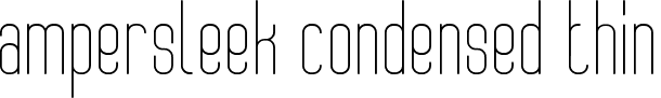 AmperSleek Condensed Thin font - ampersleek.ttf