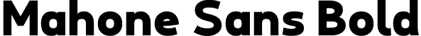 Mahone Sans Bold font - MahoneSansBold.ttf