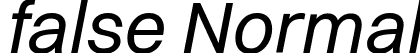 false Normal font - Switzer-Italic.ttf