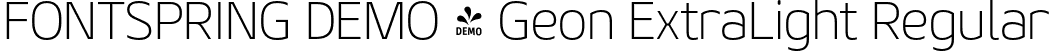 FONTSPRING DEMO - Geon ExtraLight Regular font - Fontspring-DEMO-geon-extralight.otf