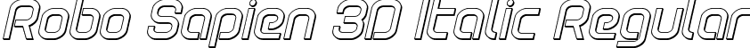 Robo Sapien 3D Italic Regular font - robosapien3dital.ttf