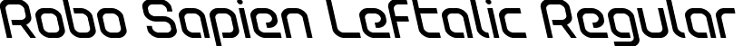 Robo Sapien Leftalic Regular font - robosapienleft.ttf
