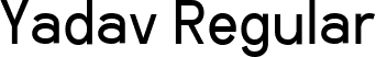 Yadav Regular font - Yadav.ttf