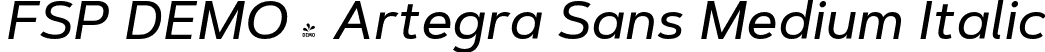 FSP DEMO - Artegra Sans Medium Italic font - Fontspring-DEMO-artegra_sans-500-medium-italic.otf