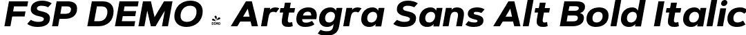 FSP DEMO - Artegra Sans Alt Bold Italic font - Fontspring-DEMO-artegra_sans-alt-700-bold-italic.otf