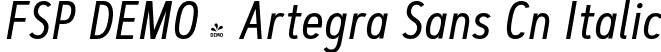 FSP DEMO - Artegra Sans Cn Italic font - Fontspring-DEMO-artegra_sans-condensed-400-regular-italic.otf