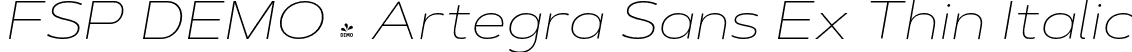 FSP DEMO - Artegra Sans Ex Thin Italic font - Fontspring-DEMO-artegra_sans-extended-100-thin-italic.otf