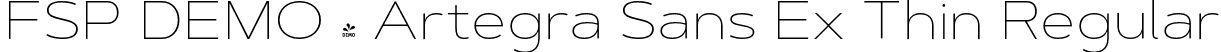 FSP DEMO - Artegra Sans Ex Thin Regular font - Fontspring-DEMO-artegra_sans-extended-100-thin.otf