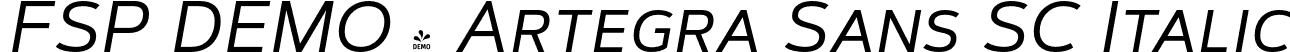 FSP DEMO - Artegra Sans SC Italic font - Fontspring-DEMO-artegra_sans-sc-400-regular-italic.otf