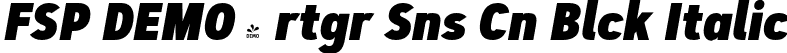 FSP DEMO - rtgr Sns Cn Blck Italic font - Fontspring-DEMO-artegra_sans-condensed-900-black-italic.otf