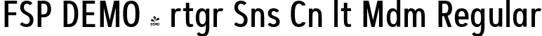 FSP DEMO - rtgr Sns Cn lt Mdm Regular font - Fontspring-DEMO-artegra_sans-condensed-alt-500-medium.otf