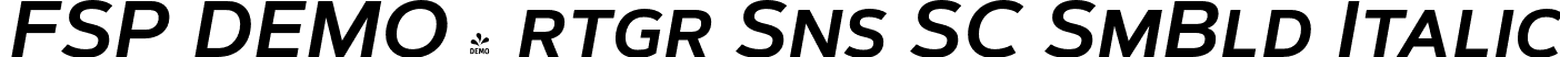 FSP DEMO - rtgr Sns SC SmBld Italic font - Fontspring-DEMO-artegra_sans-sc-600-semibold-italic.otf