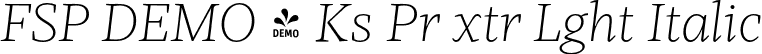 FSP DEMO - Ks Pr xtr Lght Italic font - Fontspring-DEMO-kaiuspro-extralightitalic.otf